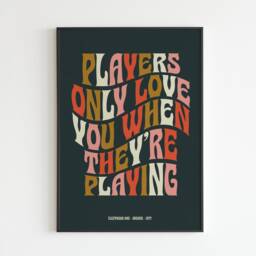 Fm Inspired - Dreams Players Only Love You When No.2 Lyrics Music A3 A4 A5 Wall Art Poster Print - thumbnail 3
