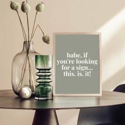 If You're Looking For A Sign This Is It Print, Fun Home Office Prints, Wall Decor, Sage Green Art, Work From - thumbnail 3