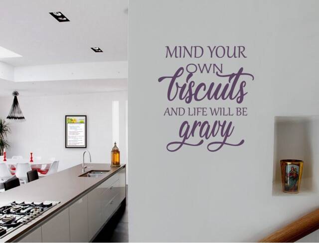 Mind Your Own Biscuits & Life Will Be Gravy Wall Sticker, Mind Decal, Funny Kitchen Decor - image 1