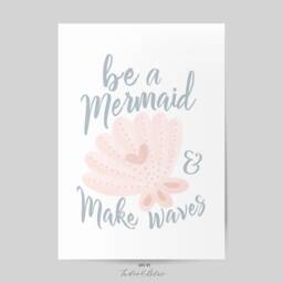 Mermaid Print, Be A Mermaid, Girl Nursery Quote Pastel Decor, Scandi Nursery, Playroom Prints, Kids Wall Art - thumbnail 2