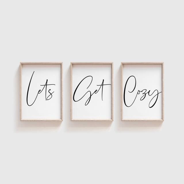 Lets Get Cozy Print, Sign, Set Of 3 Prints, Living Room Wall Decor, Art, Bedroom Decor - image 1