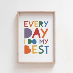 Every Day I Do My Best Print, Kids Wall Art, Playroom, Positive Prints, Boys Nursery Girls Bedroom Decor, Rainbow Decor - thumbnail 1