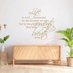 Life Quote Wall Art, Life Decor, Is Not Measured Sticker, Inspirational Quotes