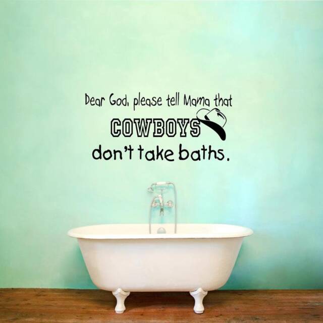 Vwaq Dear God Please Tell Mama Cowboys Don't Take Baths Wall Decal - image 1