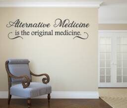 Alternative Medicine Is The Original Medicine. Chiropractic Decals. Chiropractor Quotes. Vinyl Wall - thumbnail 1