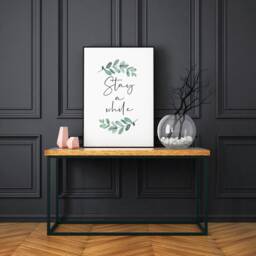 Stay A While Statement Print, A4 & A3 Available, Printed On Matte Finish Photo Paper. Interior Home Print With Eucalyptus - thumbnail 2