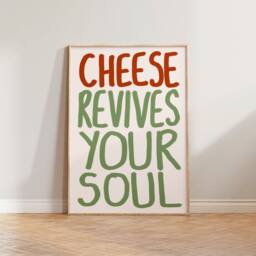 Kitchen Wall Art, Funny Poster, Cheese Food Print, Colourful Prints, Revives Your Soul Bold Typography Print - thumbnail 2