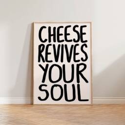 Kitchen Wall Art, Funny Poster, Cheese Food Print, Colourful Prints, Revives Your Soul Bold Typography Print - thumbnail 3