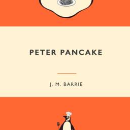 Peter Pancake J M Barrie. Book Title Poster. Lover Poster. Penguin Classic Cover. Pan Gift. Kitchen Art. Food Art - thumbnail 3