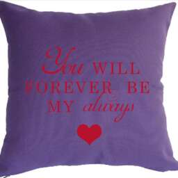 "Our ""You Will Forever Be My Always"" Pillow, Perfect For Valentines Day, To Propose With Or Your Second Wedding Anniversary As ""Cotton" - thumbnail 3