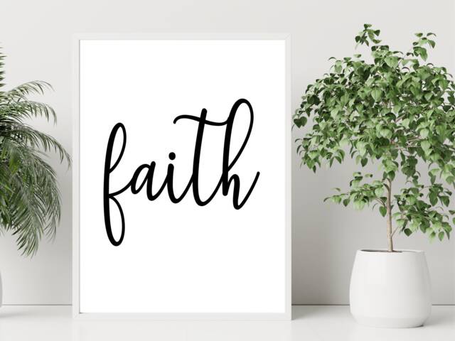 Faith - Inspirational Print Poster Home Decor Gift Bespoke A5 A4 A3 Framed - image 1