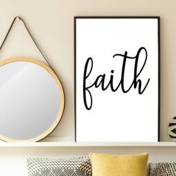 Faith - Inspirational Print Poster Home Decor Gift Bespoke A5 A4 A3 Framed - thumbnail 2
