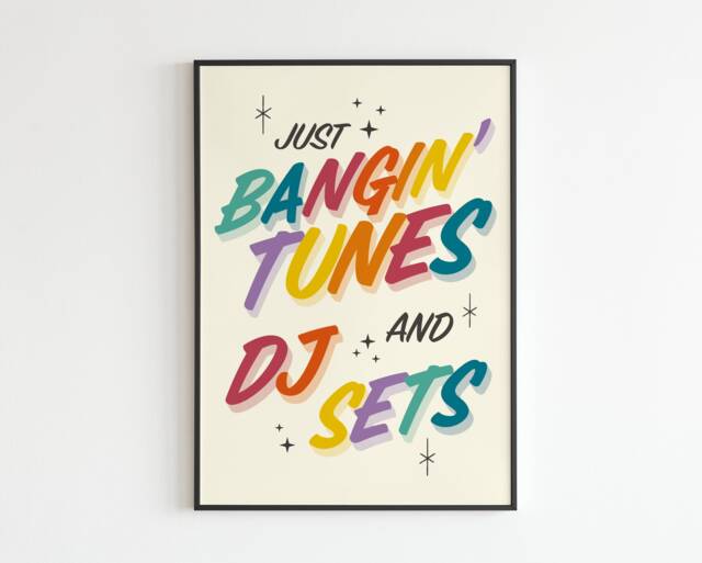 Am Inspired - Just Banging Tunes & Dj Sets Mid Century Lyrics Music A3 A4 A5 Wall Art Poster Print Gift - image 1