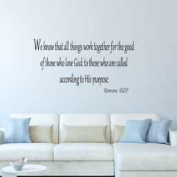 We Know That All Things Work Together For The Good Of Those Who Love God Wall Decal Romans 828 Bible Art, Faith Home Decor Vwaq-2003 - thumbnail 1