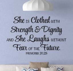 She Is Clothed in Strength & Dignity Wall Decal Proverbs 31 25 Sign Poster Religious Quote Vinyl Sticker Prayer Gift Decor Art 9-08 - thumbnail 1