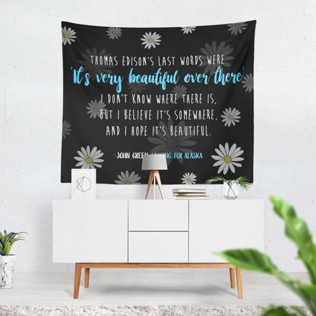 Looking For Alaska Tapestry, John Green Quote, Literary Wall Art - image 1