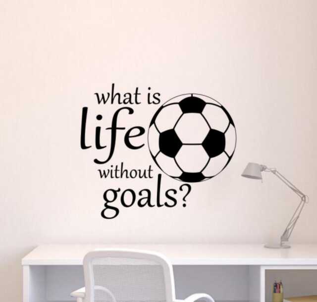 What Is Life Without Goals Soccer Wall Decal Vinyl Sticker Sport Motivational Quotes Home Art Decor Interior Design - 17Qts - image 1