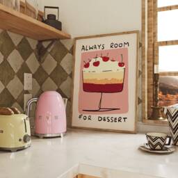 Always Room For Dessert Unframed Print - Kitchen Poster Fun Wall Art Decor Gift Food Lovers Foodies Cake Prints - thumbnail 3