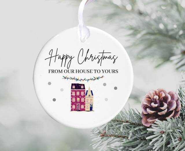 Happy Christmas From Our House To Yours Ceramic Bauble Ornament Tree Decoration Gift Idea For Neighbours Families Couples - image 1