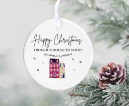 Happy Christmas From Our House To Yours Ceramic Bauble Ornament Tree Decoration Gift Idea For Neighbours Families Couples - thumbnail 1