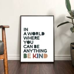 In A World Where You Can Be Anything Kind Print, Boys Nursery Prints, Bedroom Home Decor, Wall Art, Inspirational Quotes - thumbnail 3