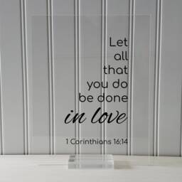 1 Corinthians 1614 - Let All That You Do Be Done in Love Floating Quote Scripture Frame Bible Verse Christian Decor Wall Art - thumbnail 3