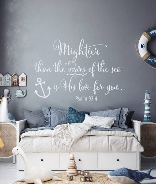 Psalm 934 Mightier Than The Waves Of Sea Is His Love For You Nursery Wall Decal Nautical Decor, Bible Verse Kids Art Ww113 - image 1