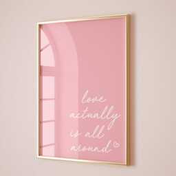 Love Actually Is All Around Art Print, Family Home Wall Aesthetic Pink Bedroom Decor, Cute Hallway Poster - thumbnail 2