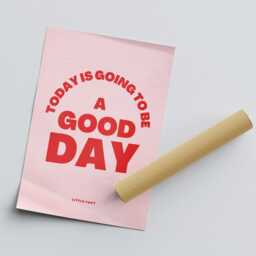 Today Is Going To Be A Good Day - Bold Pink Poster Bathroom Print, Unique Home Decor, Cool Positive Quote Poster, Wall Art - thumbnail 3