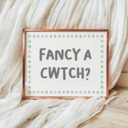 Fancy A Cwtch Wall Art Print - Sage Green Welsh Print, Proud To Be Over Cuddle Art, Definition Sign, Cwtching Quote - thumbnail 2