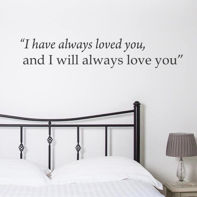 Wall Quote I Have Always Loved You-Wall Decal-Wall Sticker-Romantic Stickers-Valentine's Day Gift-Home-Decor - Love Stickers-Quote Decals - image 1