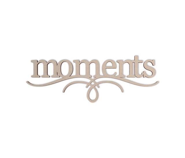 Moments Wall Decor Word - Cutout, Home Decor, Unfinished & Available in Many Sizes - image 1
