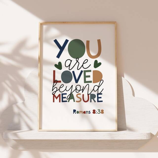 You Are Loved Beyond Measure Print, Christian Wall Art, Girls Nursery Boys Bedroom Decor, Bible Verse Bedroom, Playroom - image 1