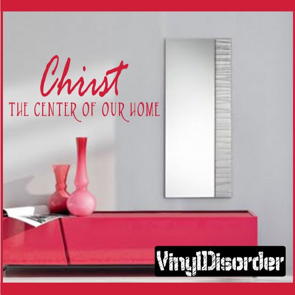 Christ The Center Of Our Home - Vinyl Wall Decal Quotes Sticker R026Et - image 1
