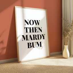 Now Then Mardy Bum Print Black & White Song Lyric Typography - thumbnail 1