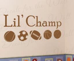 Lil Champ Little Boy Sports Room Kid Brothers Baby Nursery Wall Lettering Decal Decorative Vinyl Quote Stickerdecoration Art Decor B44 - thumbnail 1