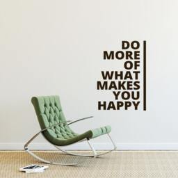 Wall Decal Do More Of What Makes You Happy, Be Happy Quote Sticker, Typo Design-Sticker, Urban-Style, Motivation Quote-Wall-Decor - thumbnail 3