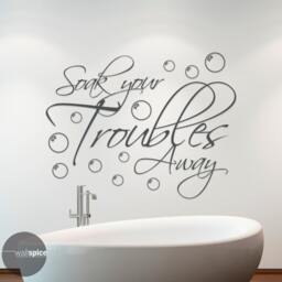 Soak Your Troubles Away Vinyl Wall Decal Sticker - thumbnail 2