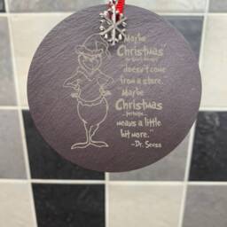 The Grinch Quote Maybe Christmas Doesnt Come From A Store Tree Bauble Decorations Natural Slate - thumbnail 2