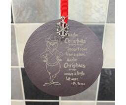 The Grinch Quote Maybe Christmas Doesnt Come From A Store Tree Bauble Decorations Natural Slate - thumbnail 1