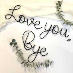 Love You Bye Wire Wall Sign, Quote For Wall, Floating Lettering, Hanging Love Bye, Cute - thumbnail 2