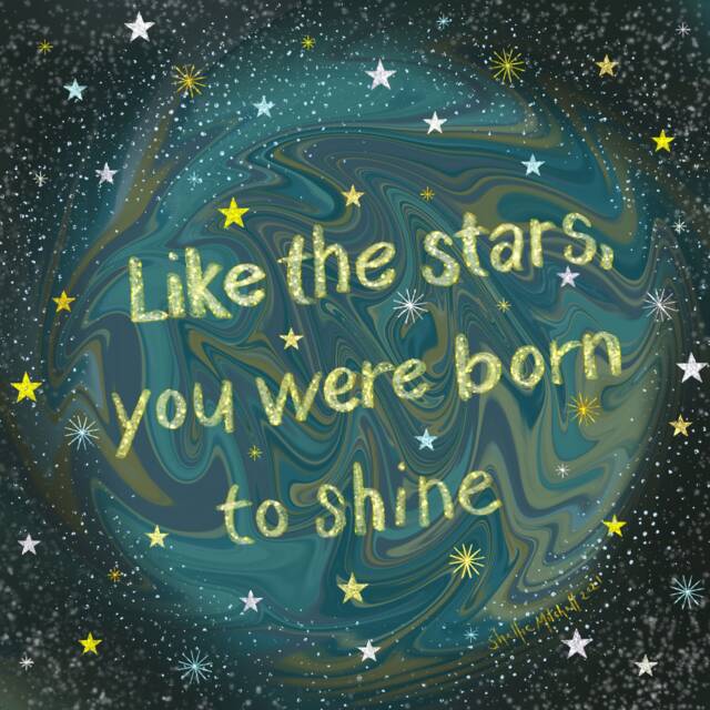 Like The Stars You Were Born To Shine, Inspirational Print, Nursery Decor, Home Decor Digital Art, Shellieartist, Archival Print - image 1