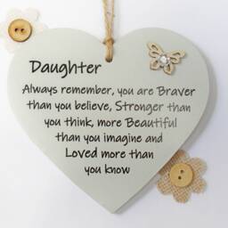 Daughter Innspirational Gift Heart - Always Remember You Are Braver Than Think Wooden Gift Plaque - thumbnail 2