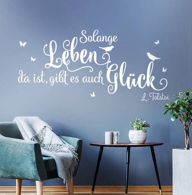 Wall Sticker Saying Quotes As Long As There Is Life, Also Happiness L. Tolstoy Wall Tattoo Ws26B - image 1