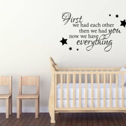 Nursery Wall Art Quote Sticker Now We Have You Vinyl Decal - thumbnail 3