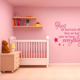 Nursery Wall Art Quote Sticker Now We Have You Vinyl Decal - thumbnail 2