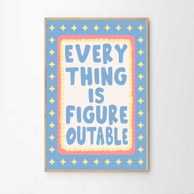 Everything Is Figureoutable Quote Art Canvas Poster, Trendy Wall Art, Funny Aesthetic Decor, Retro Home Printed Gift - image 1