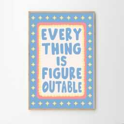 Everything Is Figureoutable Quote Art Canvas Poster, Trendy Wall Art, Funny Aesthetic Decor, Retro Home Printed Gift - thumbnail 1
