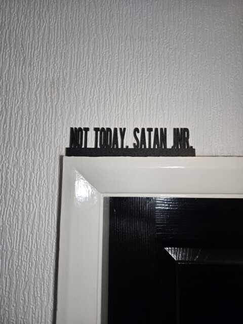 Not Today, Satan Jnr. Door Topper, Shelf Decor, Wall Quirky Home Interior Gift, Door Decoration - image 1