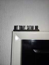 Not Today, Satan Jnr. Door Topper, Shelf Decor, Wall Quirky Home Interior Gift, Door Decoration - thumbnail 1